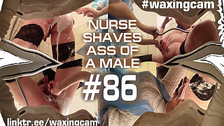 Nurse Shaves Ass of a Male