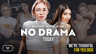 No Drama Today