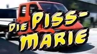 Die piss marie