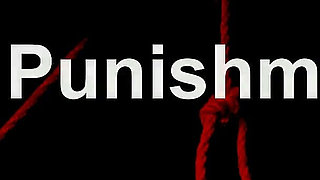 Cruel Punishment 40 Part 2