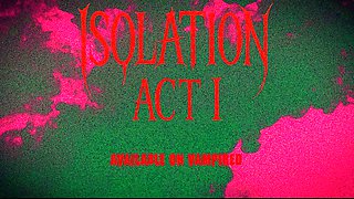 Vampired - Isolation Act 1 Trailer
