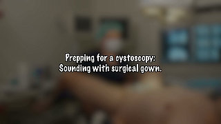 Sounding with Sterile Surgical Latex Gloves and Gown.