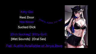 Kitty Girl Next Door Has Never Sucked Dicked Before