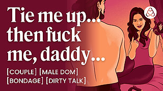 ASMR Audio Porn: Male Dom Boyfriend Ties You Up and Fucks You - Bondage, BDSM & Dirty Talk - Erotic Audio Roleplay for Women