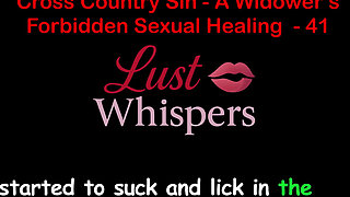 Cross Country Sin a Widower’s Taboo Sexual Healing Part 41 - English Audio Sex Story